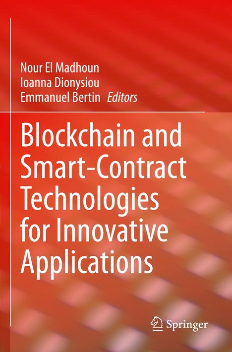 Blockchain and Smart-Contract Technologies for Innovative Applications, Buch