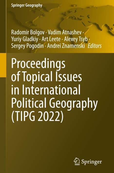Proceedings of Topical Issues in International Political Geography (TIPG 2022), Buch