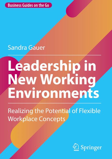 Sandra Gauer: Leadership in New Working Environments, Buch