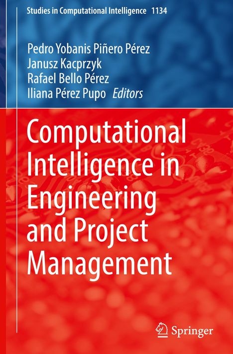 Computational Intelligence in Engineering and Project Management, Buch