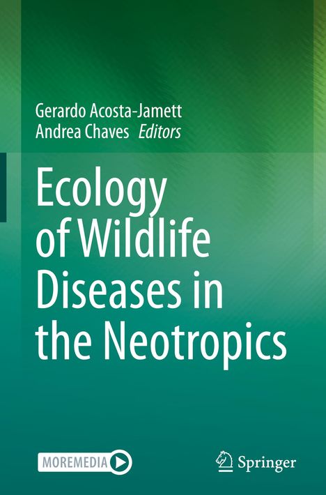 Ecology of Wildlife Diseases in the Neotropics, Buch
