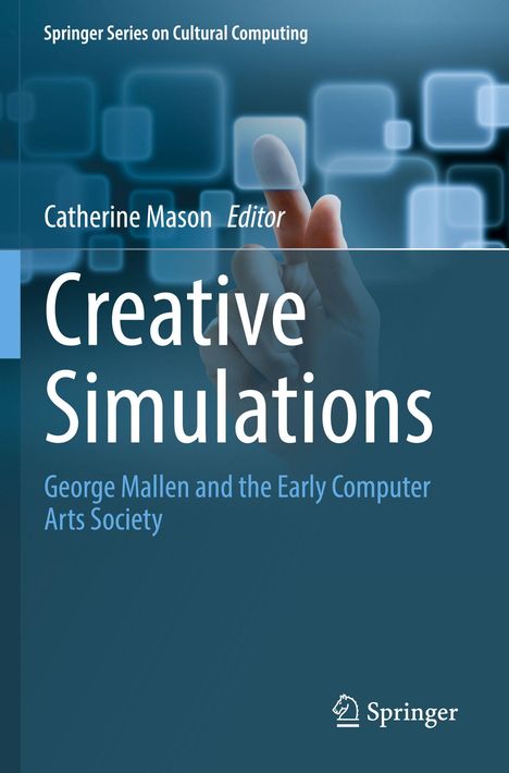 "Creative Simulations" von Catherine Mason. Im Hintergrund eine Hand, die auf virtuelle Quadrate zeigt.