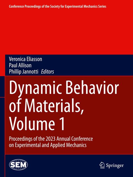 Dynamic Behavior of Materials, Volume 1, Buch