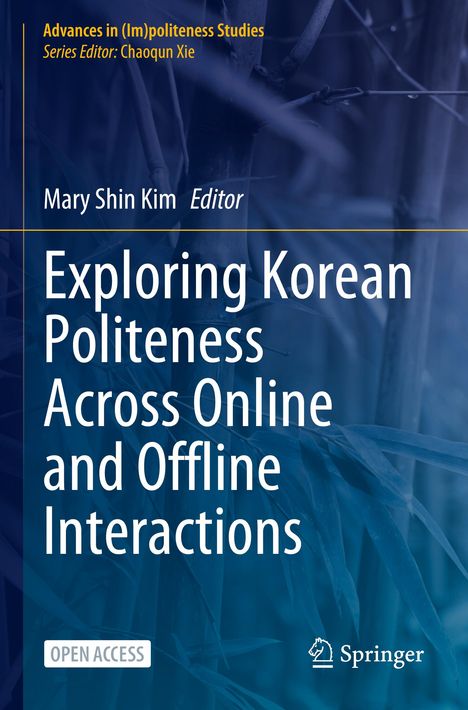 Exploring Korean Politeness Across Online and Offline Interactions, Buch
