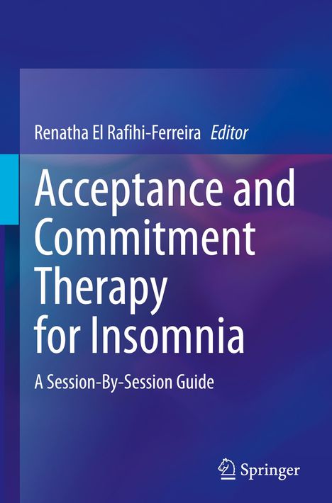 Acceptance and Commitment Therapy for Insomnia, Buch