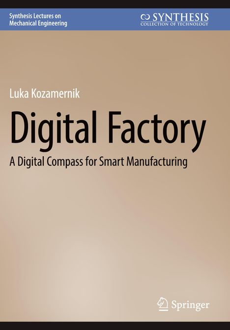 Luka Kozamernik: Digital Factory, Buch
