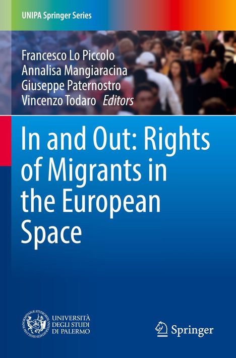 Titel: "In and Out: Rights of Migrants in the European Space". Oben Autorenliste, unten Universitäts- und Verlagslogos.
