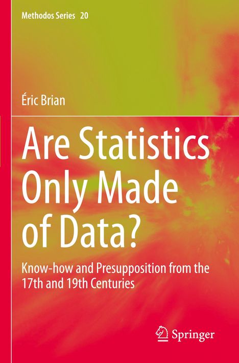 Éric Brian: Are Statistics Only Made of Data?, Buch