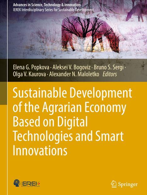 Sustainable Development of the Agrarian Economy Based on Digital Technologies and Smart Innovations, Buch