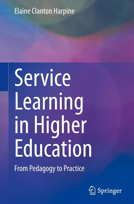 Elaine Clanton Harpine: Service Learning in Higher Education, Buch