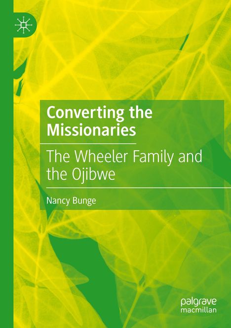Nancy Bunge: Converting the Missionaries, Buch