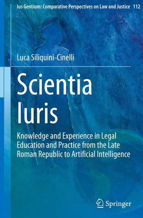 Luca Siliquini-Cinelli: Scientia Iuris, Buch