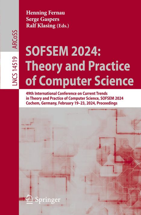 SOFSEM 2024: Theory and Practice of Computer Science, Buch