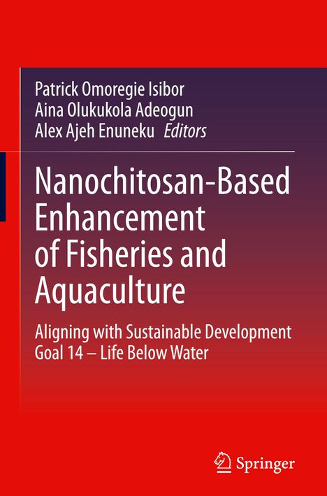 Nanochitosan-Based Enhancement of Fisheries and Aquaculture, Buch