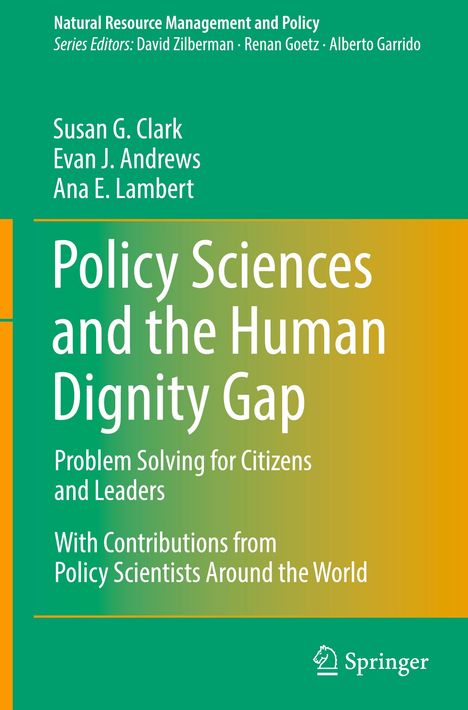 Susan G. Clark: Policy Sciences and the Human Dignity Gap, Buch