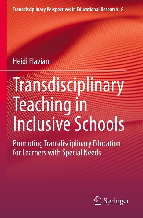 Heidi Flavian: Transdisciplinary Teaching in Inclusive Schools, Buch