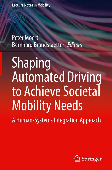 Shaping Automated Driving to Achieve Societal Mobility Needs, Buch