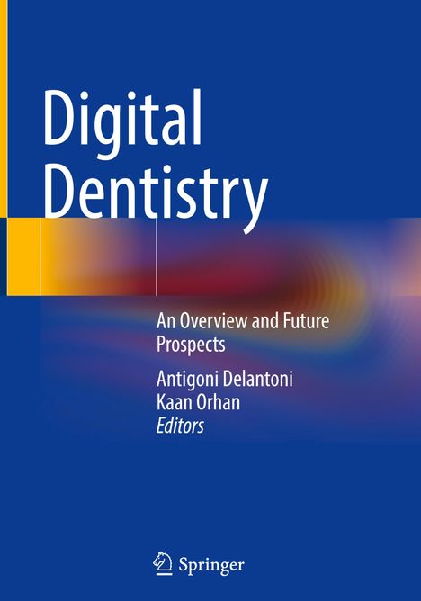 Digital Dentistry, Buch
