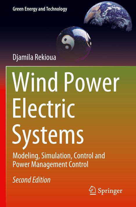 Djamila Rekioua: Wind Power Electric Systems, Buch
