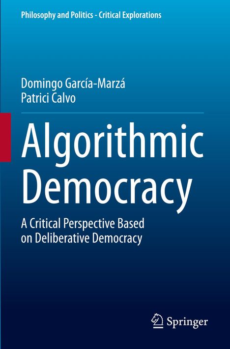 Patrici Calvo: Algorithmic Democracy, Buch
