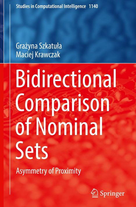 Maciej Krawczak: Bidirectional Comparison of Nominal Sets, Buch