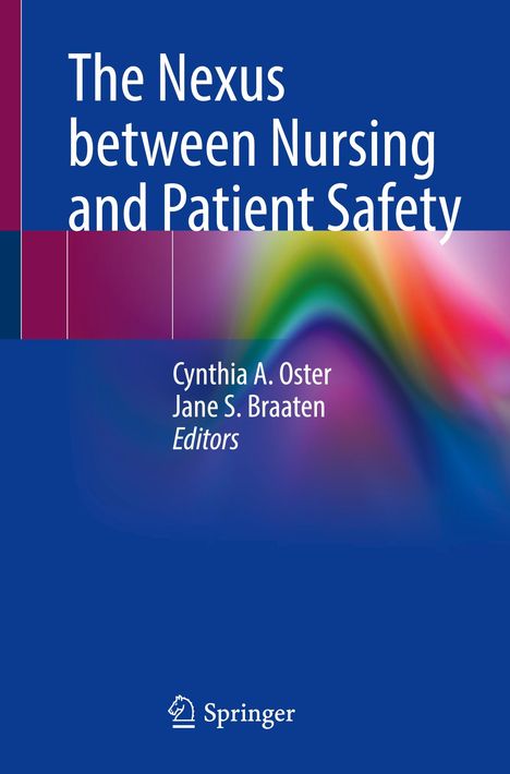 The Nexus between Nursing and Patient Safety, Buch