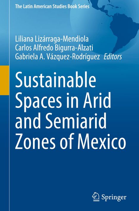 Sustainable Spaces in Arid and Semiarid Zones of Mexico, Buch