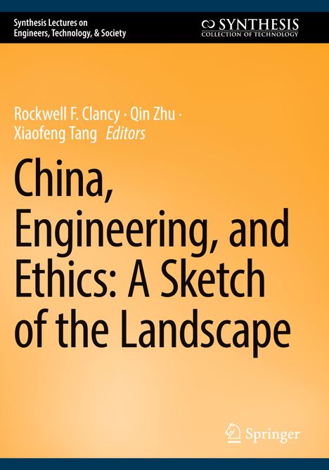 China, Engineering, and Ethics: A Sketch of the Landscape, Buch