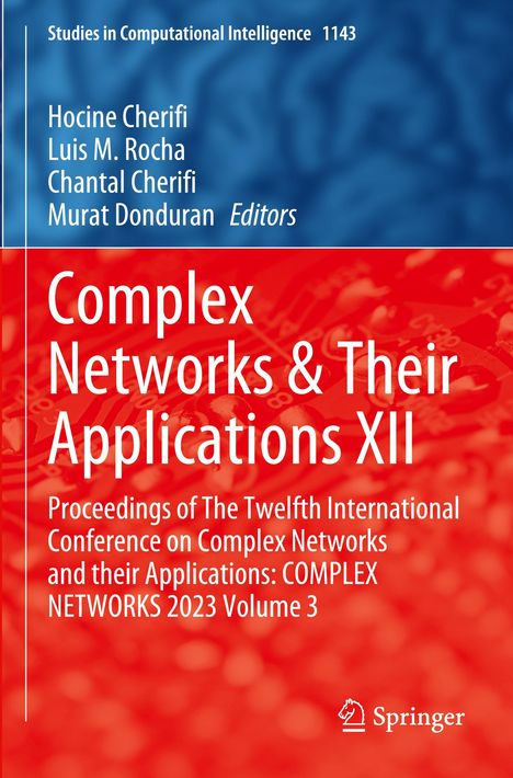 Complex Networks & Their Applications XII, Buch