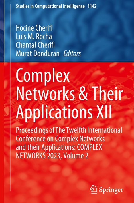 Complex Networks &amp; Their Applications XII, Buch