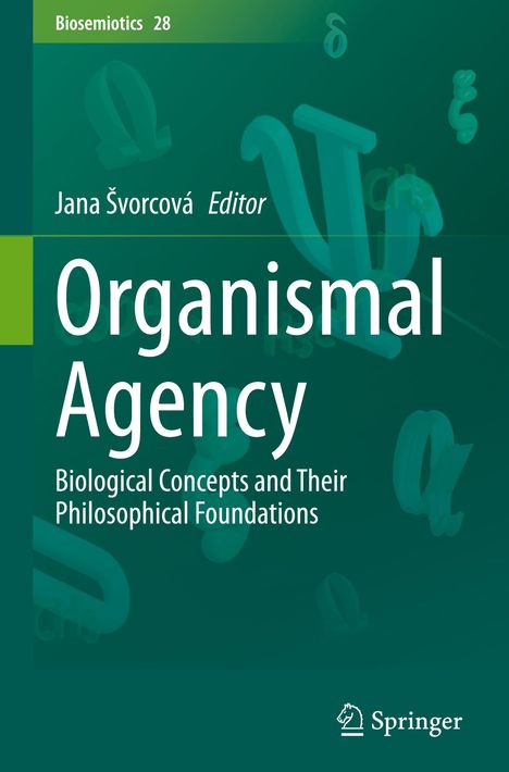 Organismal Agency, Buch