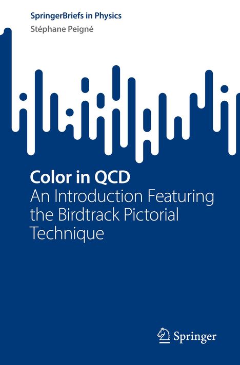 Stéphane Peigné: Color in QCD, Buch