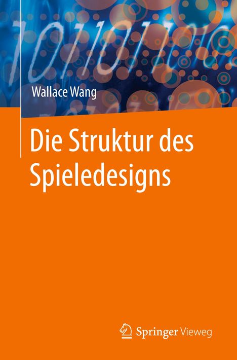 Wallace Wang: Die Struktur des Spieledesigns, Buch