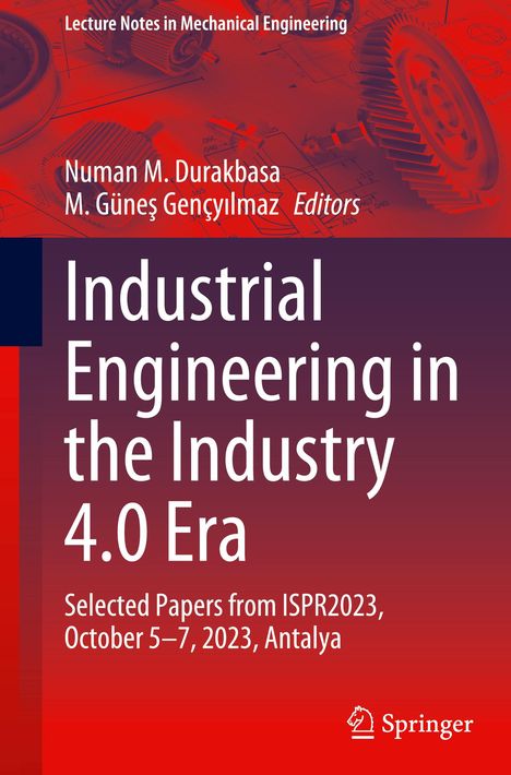 Industrial Engineering in the Industry 4.0 Era, Buch