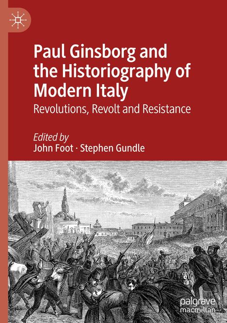 Paul Ginsborg and the Historiography of Modern Italy, Buch