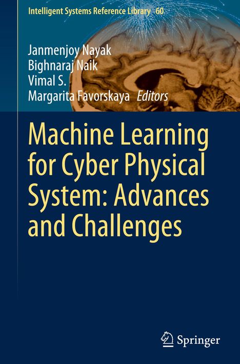 Machine Learning for Cyber Physical System: Advances and Challenges, Buch