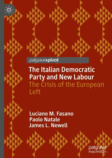 Luciano M. Fasano: The Italian Democratic Party and New Labour, Buch