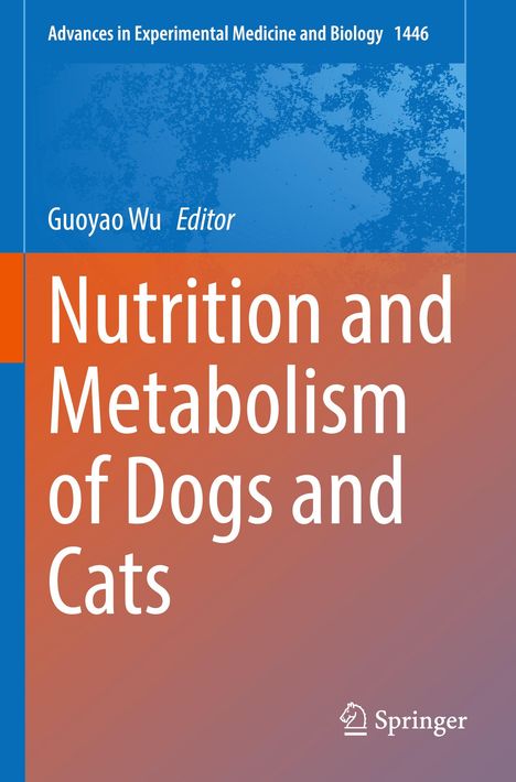 Nutrition and Metabolism of Dogs and Cats, Buch