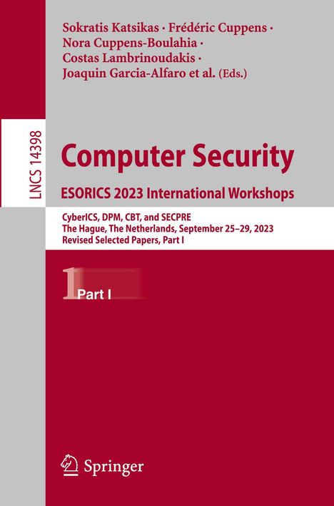 Computer Security. ESORICS 2023 International Workshops, Buch