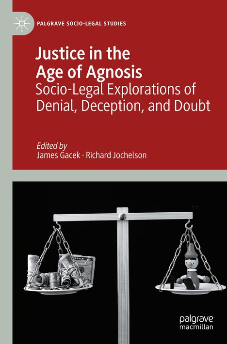 Justice in the Age of Agnosis, Buch