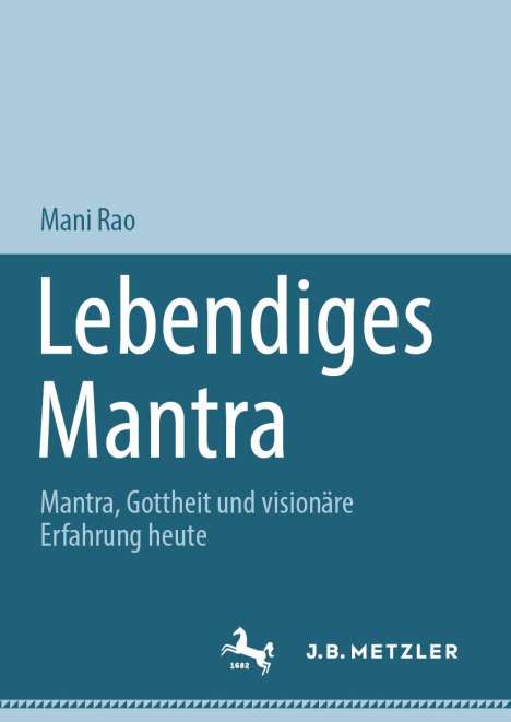 Mani Rao: Lebendiges Mantra, Buch
