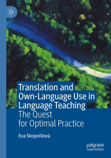 Eva Skope¿ková: Translation and Own-Language Use in Language Teaching, Buch