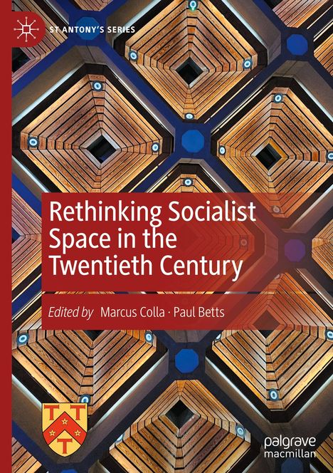 Rethinking Socialist Space in the Twentieth Century, Buch