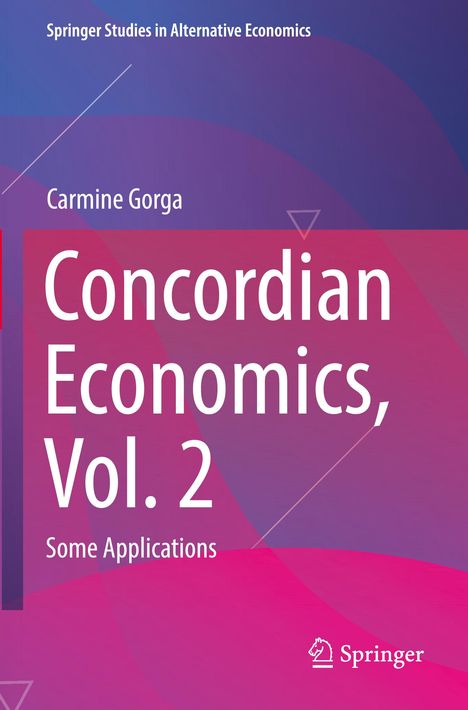 Carmine Gorga: Concordian Economics, Vol. 2, Buch