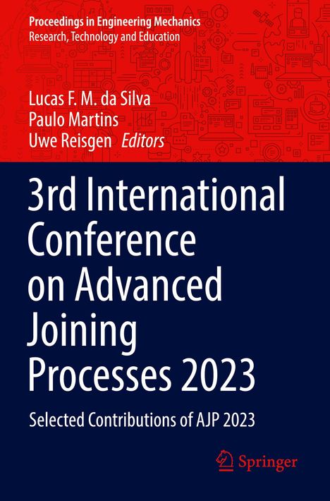 3rd International Conference on Advanced Joining Processes 2023, Buch