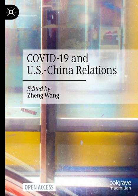 COVID-19 and U.S.-China Relations, Buch