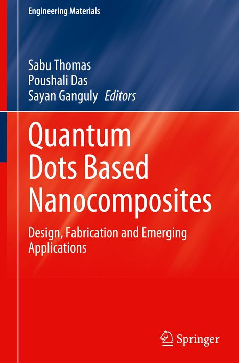 Quantum Dots Based Nanocomposites, Buch