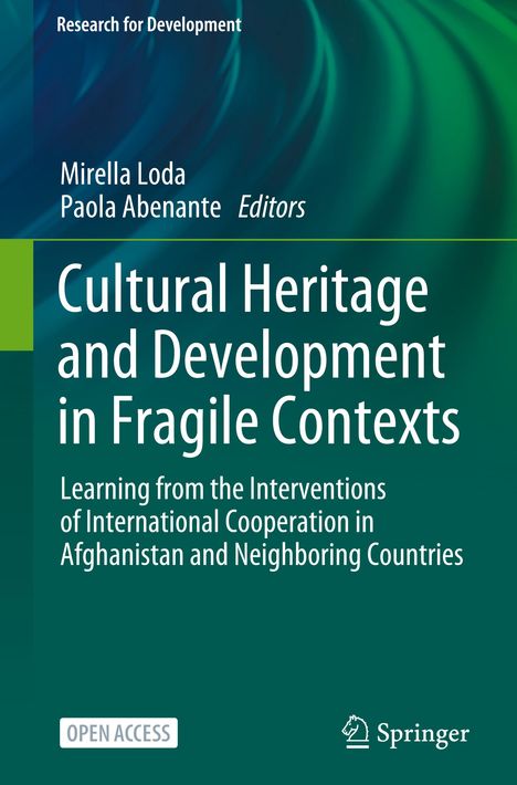 Cultural Heritage and Development in Fragile Contexts, Buch