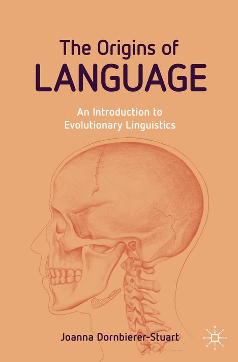 Joanna Dornbierer-Stuart: The Origins of Language, Buch