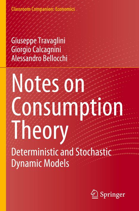 Giuseppe Travaglini: Notes on Consumption Theory, Buch